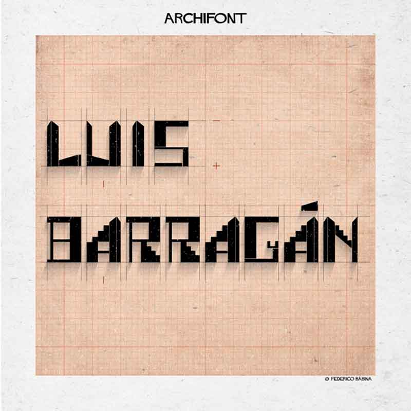 Archifont series by Federico Babina - Luis Barragan.